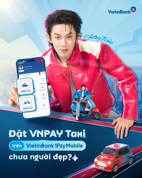 Gặp gỡ thần tượng khi đặt xe trên ứng dụng ngân hàng số VietinBank iPay Mobile - Ảnh 1.