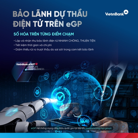 VietinBank triển khai bảo lãnh dự thầu điện tử trên eGP - Ảnh 1.