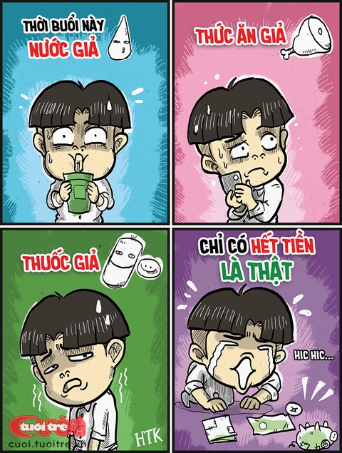 Cái gì cũng giả, chỉ có hết tiền là thật - Ảnh 1.