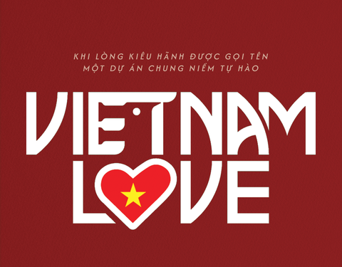 Hơn 100 nghệ sĩ đồng hành cùng Viet Nam Love khơi dậy lòng tự hào dân tộc, tinh thần Việt Nam - Ảnh 4. Viet Nam Love - Ảnh 4.