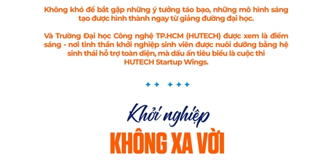 HUTECH Startup Wings: Điểm xuất phát của những nhà khởi nghiệp - Ảnh 1.