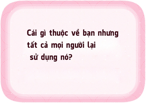 Giải được 5 câu đố này, bạn là người có đầu óc thiên tài - Ảnh 7. Giải được 5 câu đố này, bạn là người có đầu óc thiên tài - Ảnh 7.