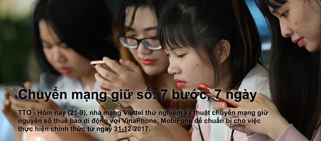 Chuyển mạng giữ số: 7 bước, 7 ngày