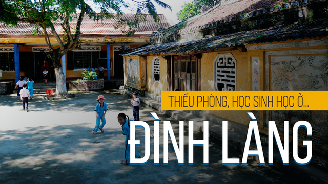 Thiếu phòng, học sinh học ở... đình làng