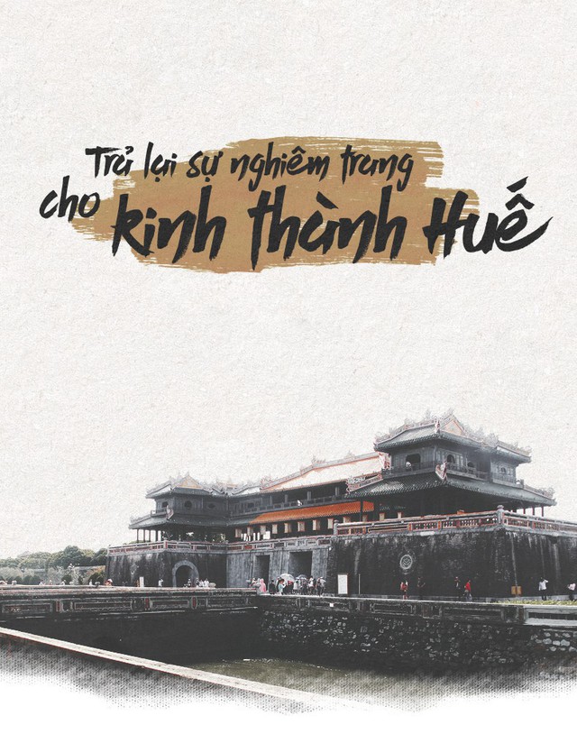 Trả lại sự nghiêm trang cho kinh thành Huế