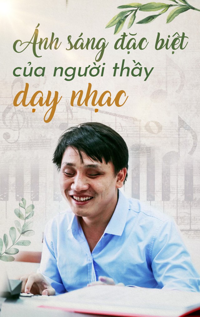 Ánh sáng đặc biệt của người thầy dạy nhạc