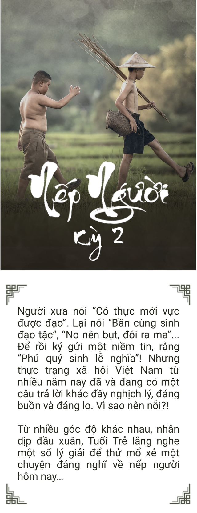 Ngày mùng 2 Tết, nói chuyện về 'Nếp người'