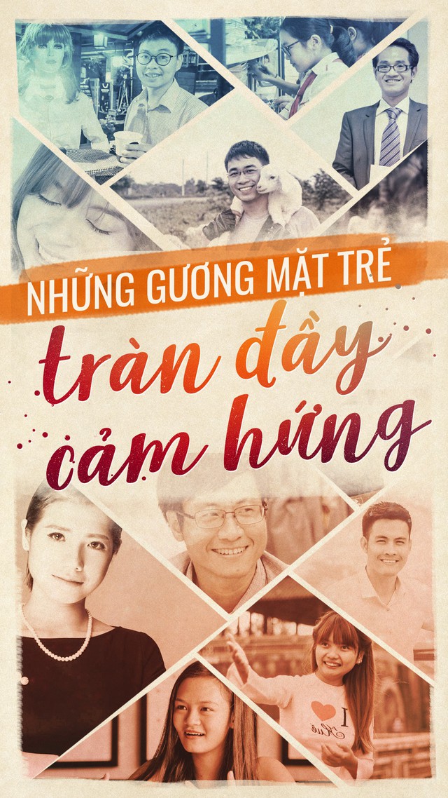 Những gương mặt trẻ tràn đầy cảm hứng