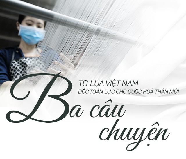 Tơ lụa Việt Nam - Kỳ 1: Cú sốc Khaisilk và ba câu chuyện từ thủ phủ 'vàng trắng'
