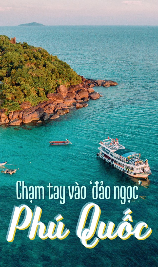 Chạm tay vào đảo ngọc Phú Quốc