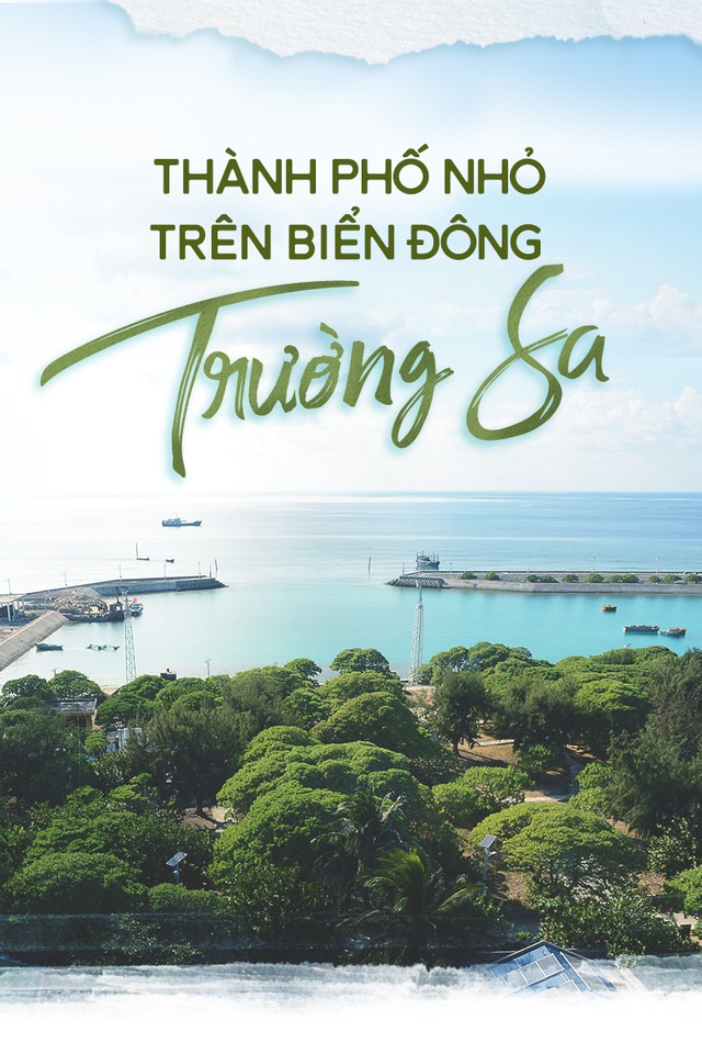 Thành phố nhỏ trên Biển Đông: Trường Sa
