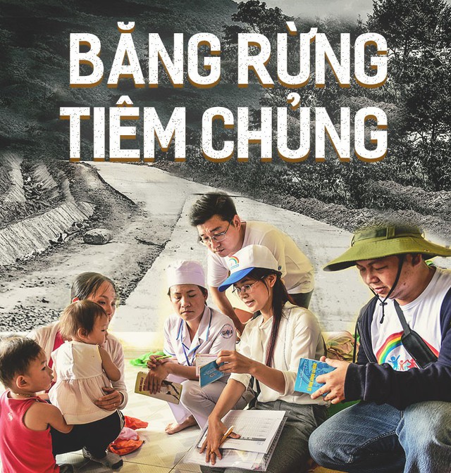 Chuyện cảm động nhân ngày 27-2: Băng rừng tiêm chủng