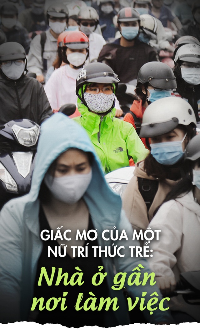 Giấc mơ của một nữ trí thức trẻ: Nhà ở gần nơi làm việc