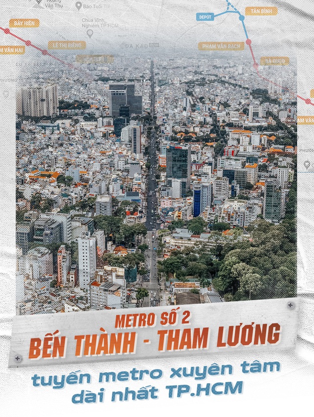 Metro số 2 Bến Thành  - Tham Lương tuyến metro xuyên tâm dài nhất TP.HCM