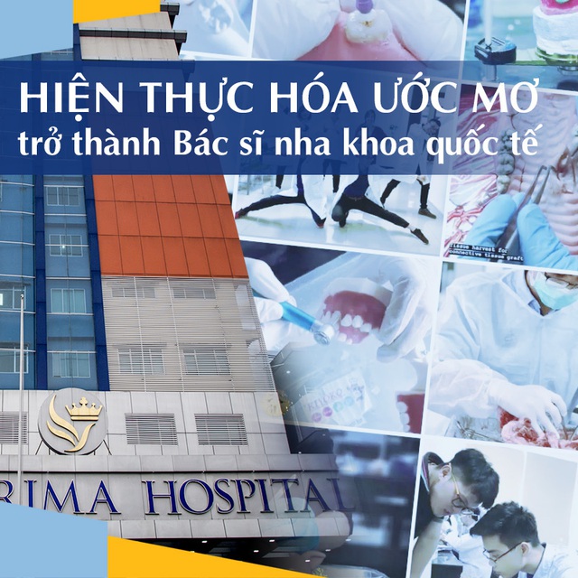 Hiện thực hóa ước mơ trở thành Bác sĩ nha khoa quốc tế