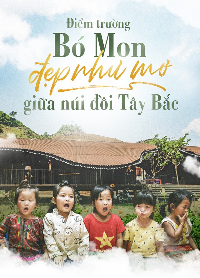 Điểm trường Bó Mon đẹp như mơ giữa núi đồi Tây Bắc