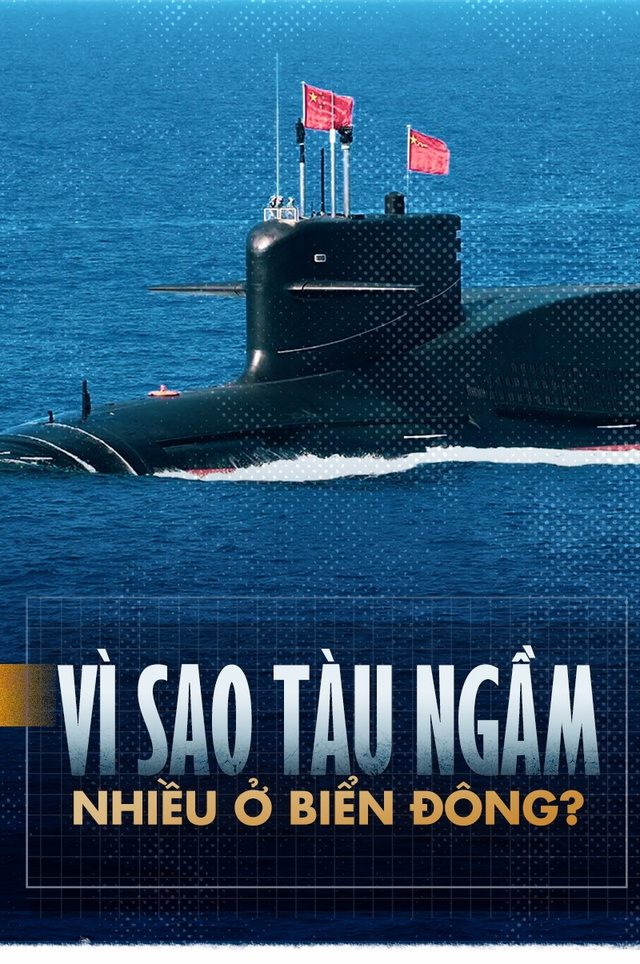 Vì sao tàu ngầm nhiều ở biển Đông?