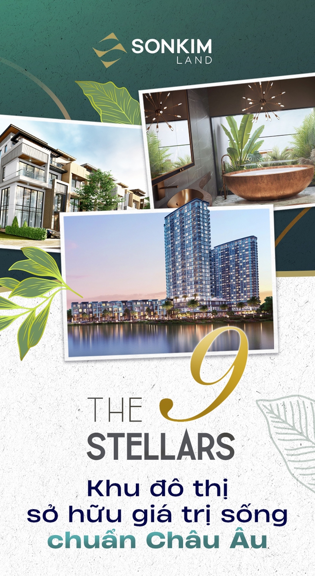 The 9 Stellars - khu đô thị sở hữu giá trị sống chuẩn Châu Âu