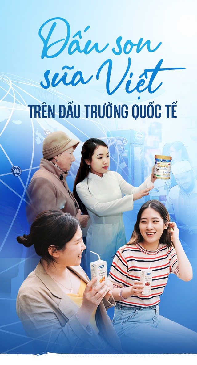 Vinamilk: Dấu son sữa Việt trên 'đấu trường' quốc tế