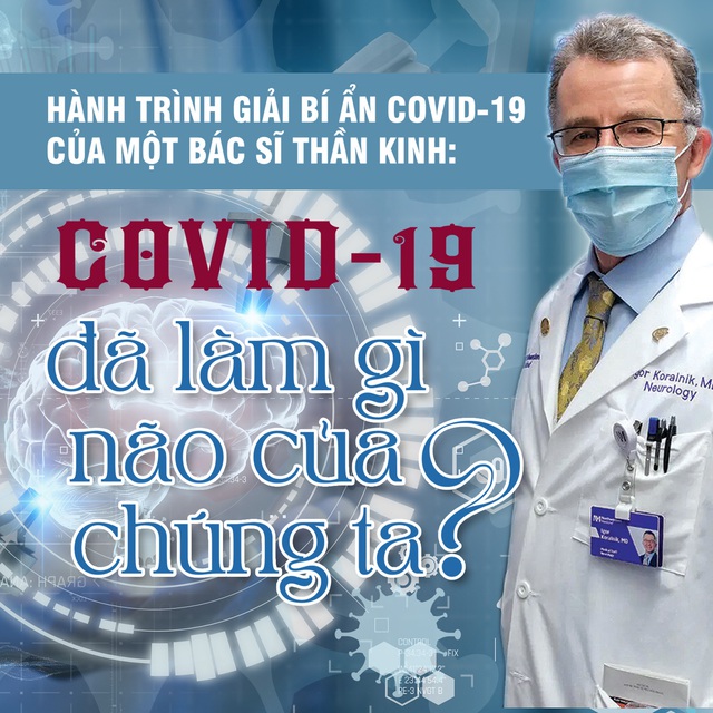 COVID-19 đã làm gì não của chúng ta