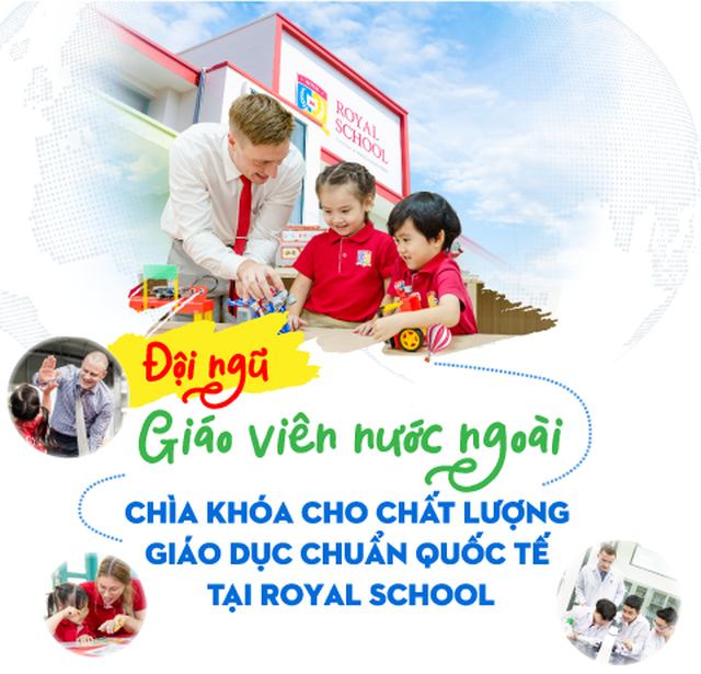 Đội ngũ giáo viên nước ngoài - Chìa khóa cho chất lượng giáo dục chuẩn quốc tế tại Royal School