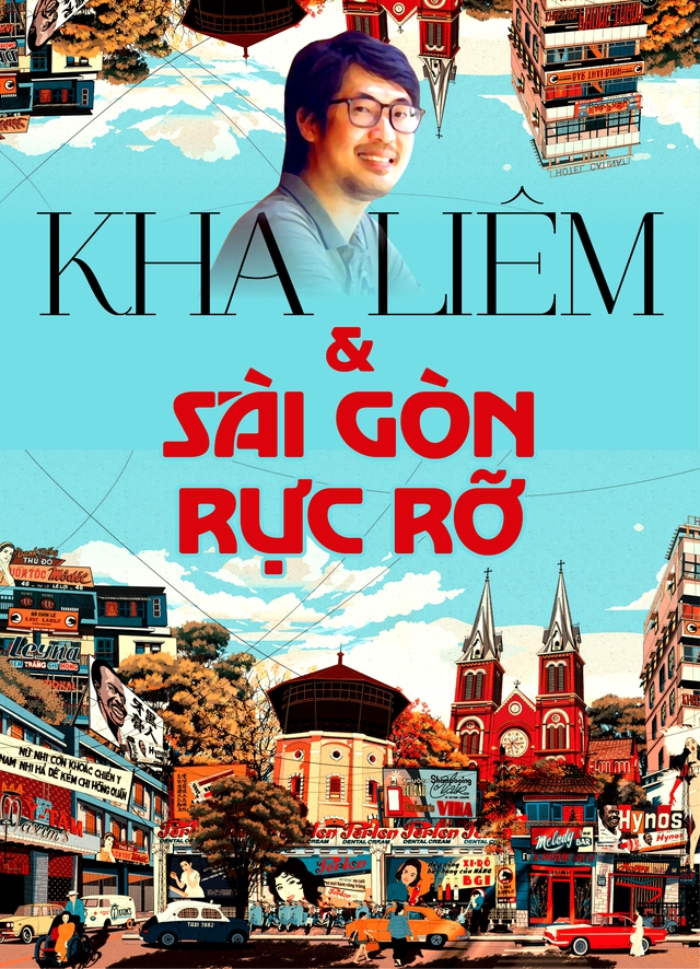 Kha Liêm và Sài Gòn rực rỡ