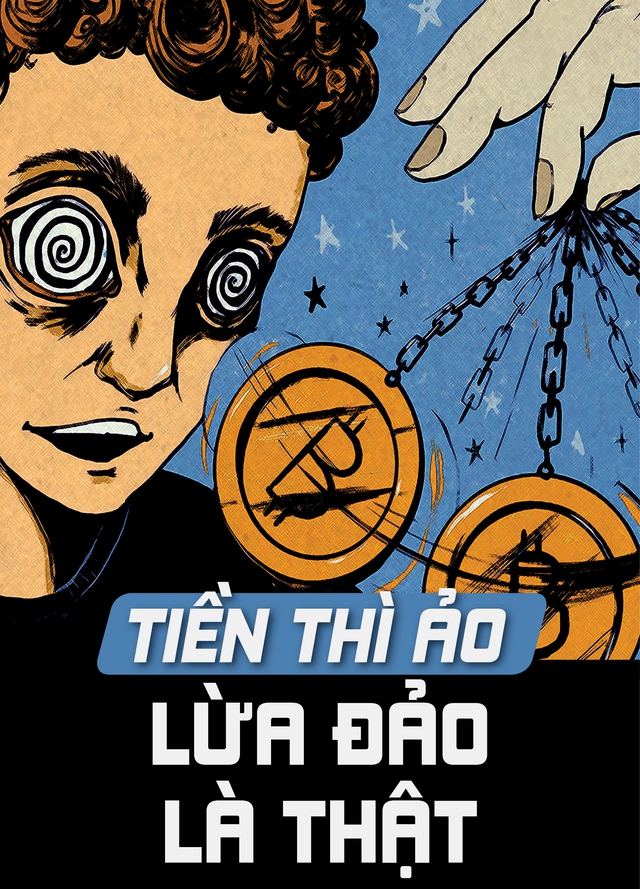Tiền thì ảo, lừa đảo là thật