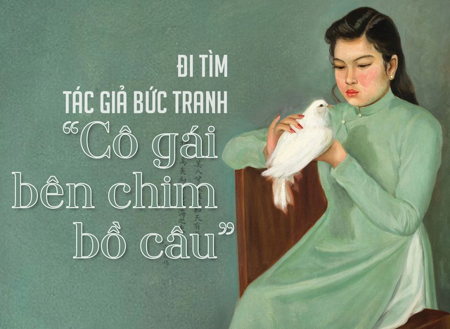 Đi tìm tác giả bức tranh 'Cô gái bên chim bồ câu'