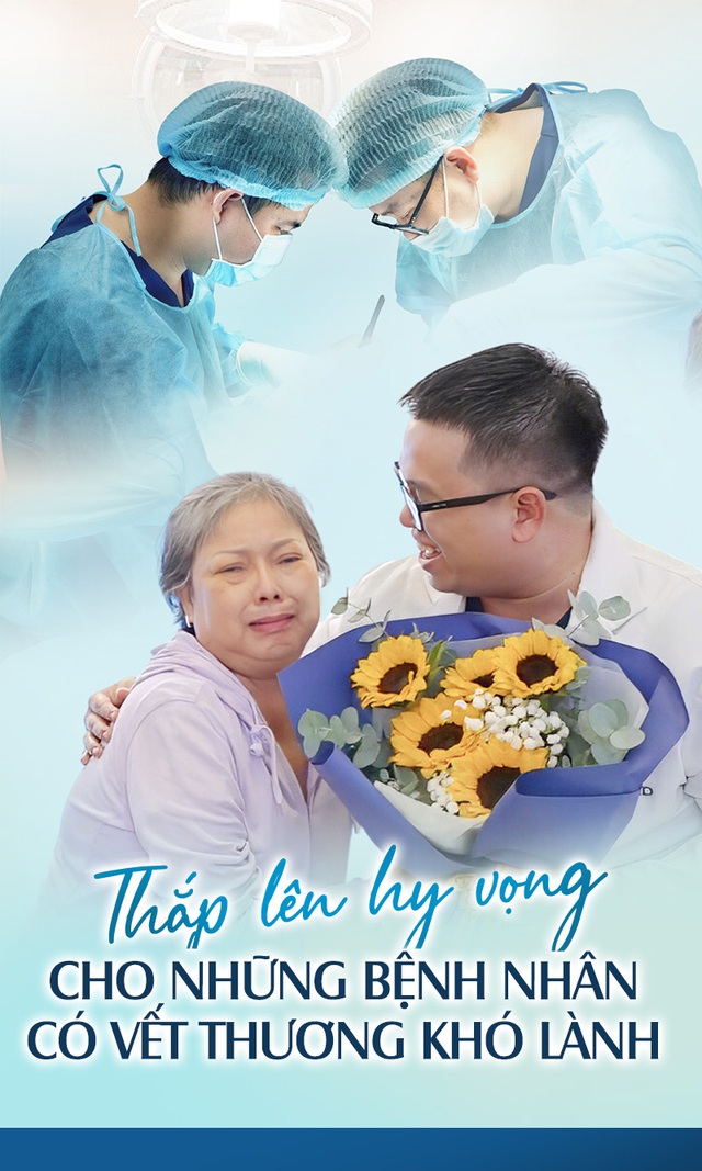 Thắp lên hy vọng cho những bệnh nhân có vết thương khó lành