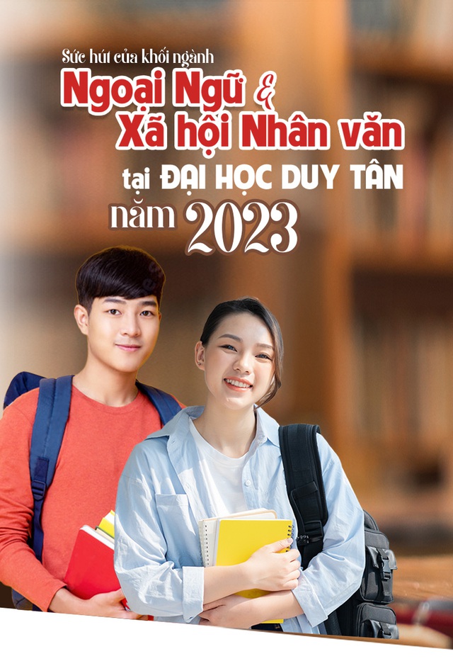 Sức hút của khối ngành Ngoại ngữ và Xã hội Nhân văn tại ĐH Duy Tân năm 2023