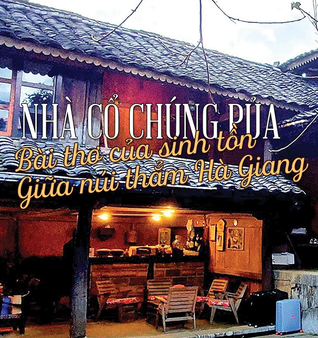 Nhà cổ Chúng Pủa - bài thơ của sinh tồn giữa núi thẳm Hà Giang
