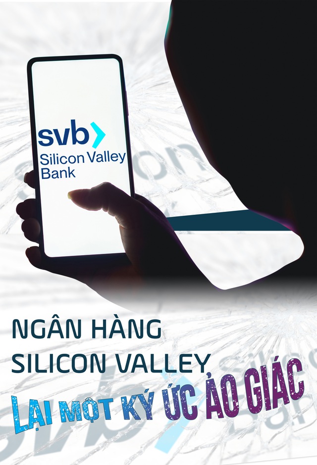 Ngân hàng Silicon Valley:  Lại một ký ức ảo giác