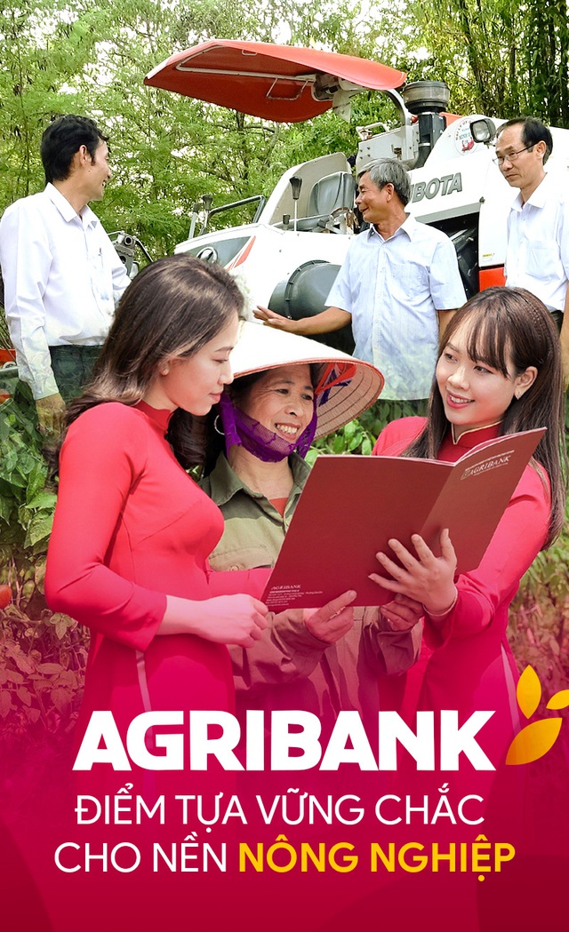 Agribank - điểm tựa vững chắc cho nền nông nghiệp Việt Nam