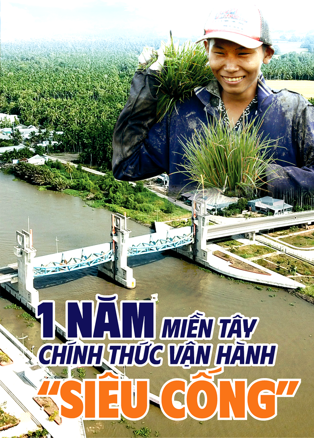 Một năm miền Tây chính thức vận hành 'siêu cống'