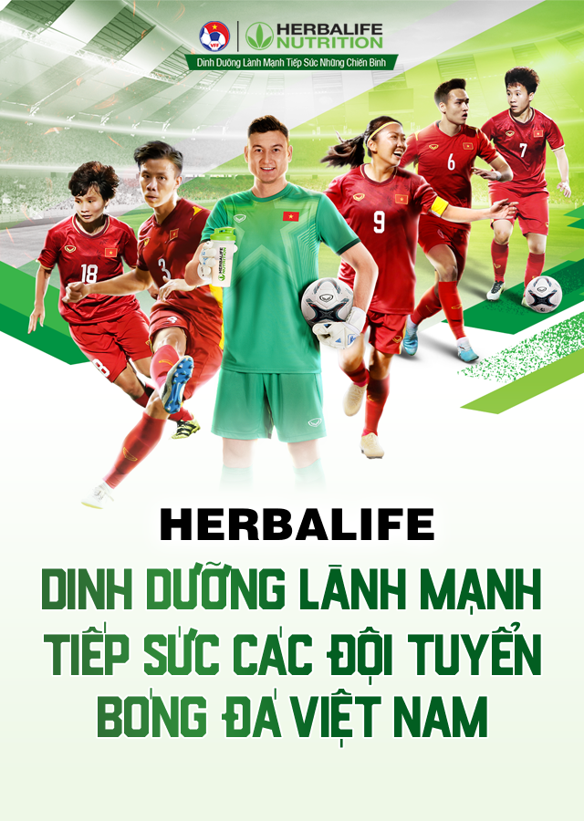 Herbalife - Dinh dưỡng lành mạnh tiếp sức các đội tuyển bóng đá Việt Nam