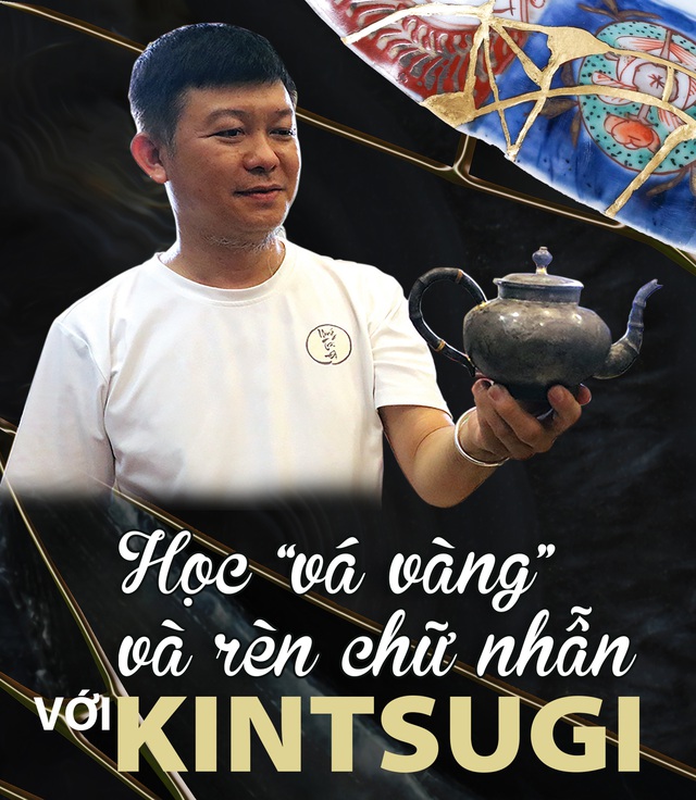 Học 'vá vàng' và rèn chữ nhẫn với Kintsugi