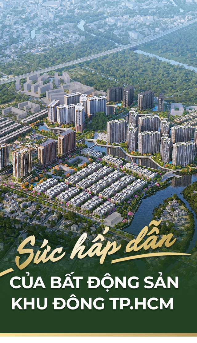 Sức hấp dẫn của bất động sản khu Đông TP.HCM