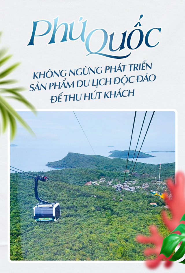 Phú Quốc không ngừng phát triển sản phẩm du lịch độc đáo để hút khách