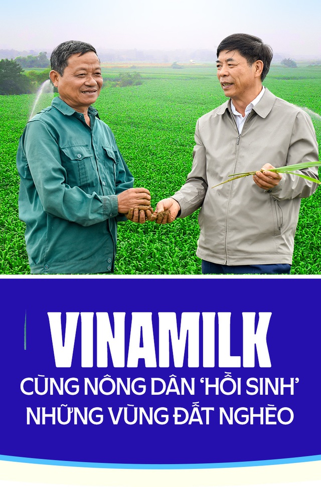 Vinamilk cùng nông dân ‘hồi sinh’ những vùng đất nghèo