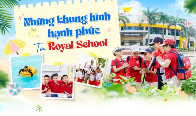 Những khung hình hạnh phúc từ ROYAL SCHOOL