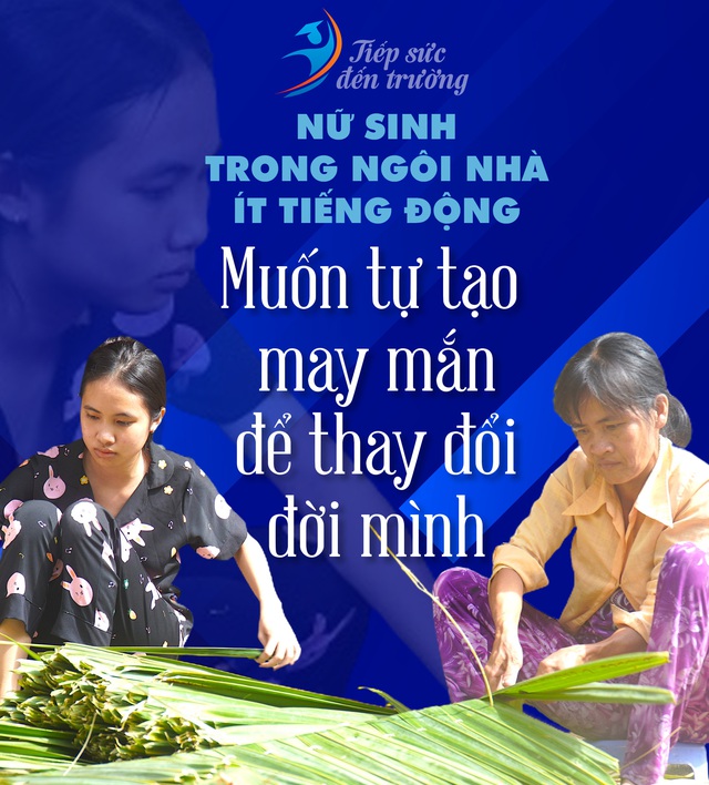 Nữ sinh trong ngôi nhà ít tiếng động: Muốn tự tạo may mắn để thay đổi đời mình