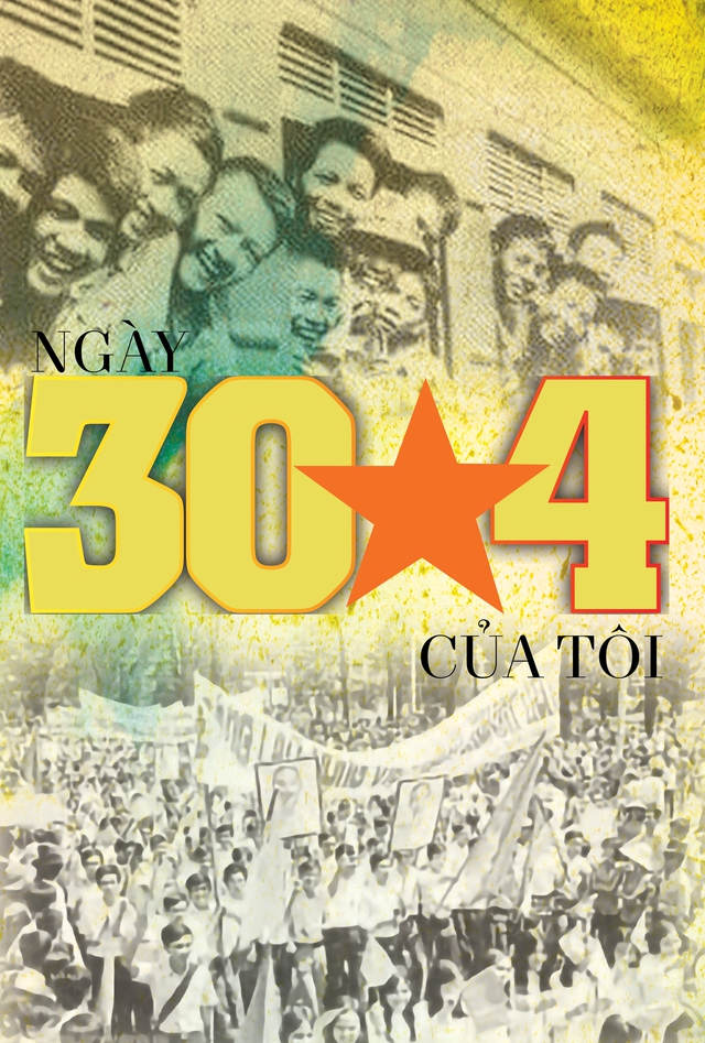 Ngày 30-4 của tôi
