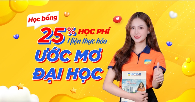 Học bổng 25% học phí: Hiện thực hóa ước mơ đại học