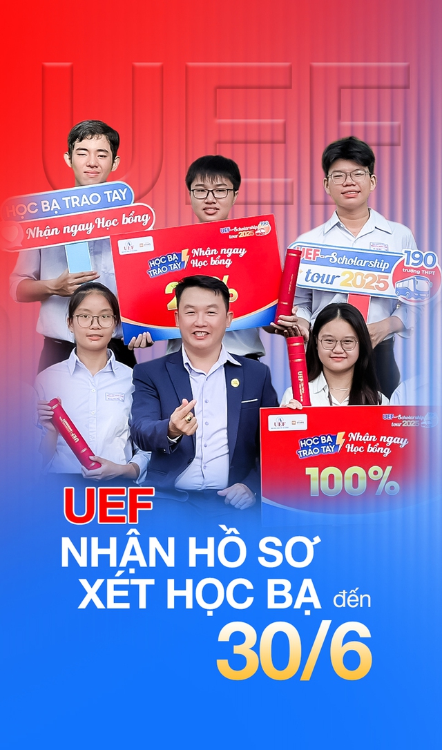 UEF nhận hồ sơ xét học bạ đến 30-6