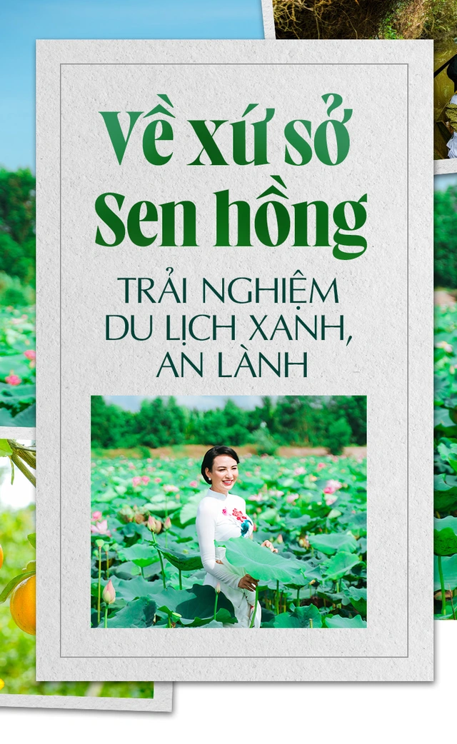 Về xứ sở sen hồng trải nghiệm du lịch xanh, an lành