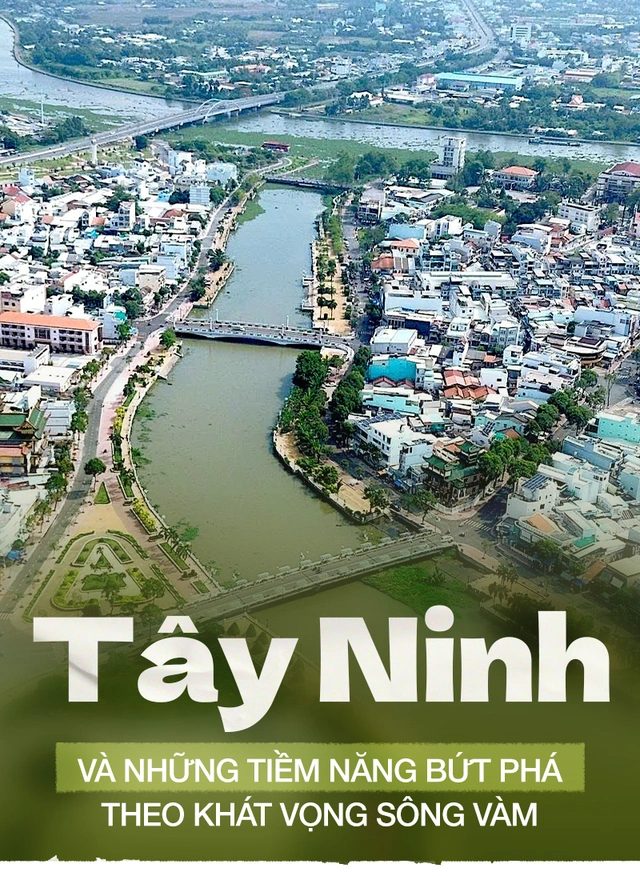 Tây Ninh và những tiềm năng bứt phá theo khát vọng sông Vàm
