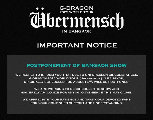 G-Dragon Bangkok concert postponed, fueling speculation of Vietnam stop on world tour- Ảnh 1. G-Dragon Bangkok concert postponed, fueling speculation of Vietnam stop on world tour- Ảnh 1.