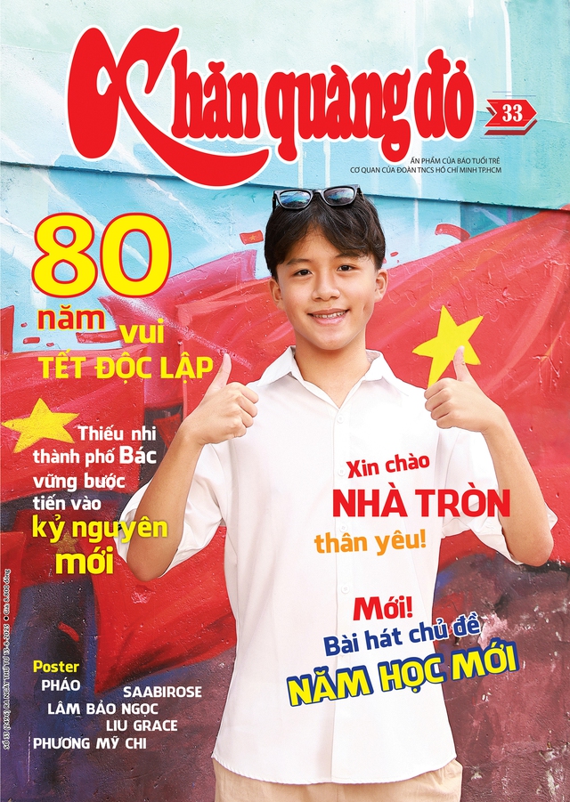 Mời bạn đón đọc Khăn Quàng Đỏ 33, phát hành 13-8-2025: Bức tường kể chuyện non sông - Ảnh 1.