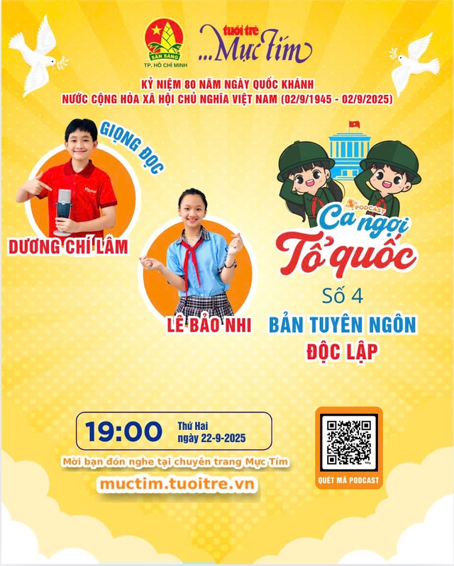 Podcast Ca ngợi Tổ quốc: Bản Tuyên ngôn Độc lập- Ảnh 1.
