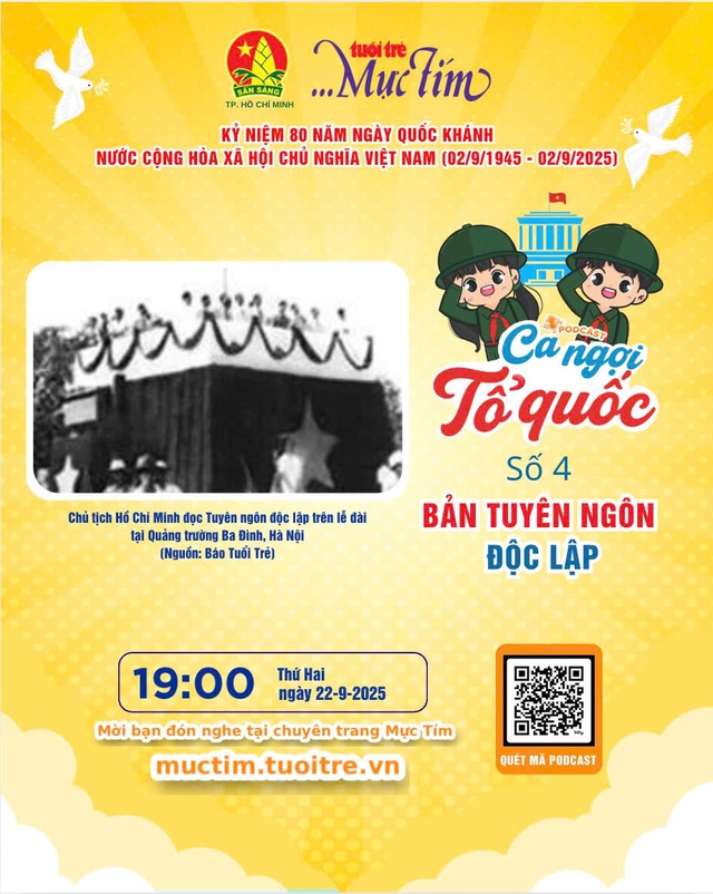 Số cuối cùng của chuỗi Podcast Ca ngợi Tổ quốc được phát vào tối 22-9 - Ảnh 1.